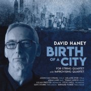 David Haney, Julian Priester - Birth of a City (2019) [Hi-Res]