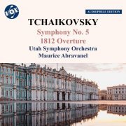 Utah Symphony, Maurice Abravanel - Tchaikovsky: Symphony No. 5 in E Minor, Op. 64, TH 29 & 1812 Overture, Op. 49, TH 49 (Remastered 2023) (1974)