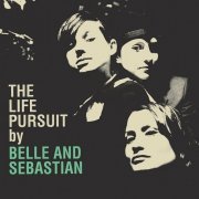 Belle and Sebastian - The Life Pursuit (2006)