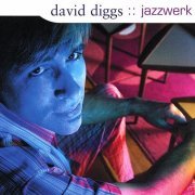 David Diggs - Jazzwerk (2003)