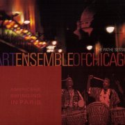 Art Ensemble Of Chicago - Americans Swinging In Paris (2002)
