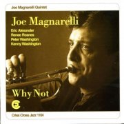Joe Magnarelli Quintet - Why Not (1995/2009) flac