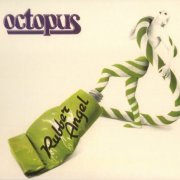 Octopus - Rubber Angel (Reissue) (1980/2011)