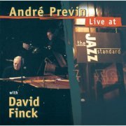 André Previn, David Finck - Live At The Jazz Standard (2001)