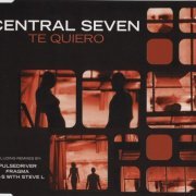 Central Seven ‎- Te Quiero (1999) CDM