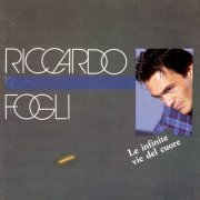 Riccardo Fogli - Le Infinite Vie Del Cuore (1987) CD-Rip