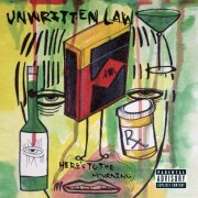 Unwritten Law - Here's To The Mourning (2004)