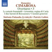 Sinfonia Finlandia, Patrick Gallois - Cimarosa: Overtures Volume 3 (2013) [Hi-Res]