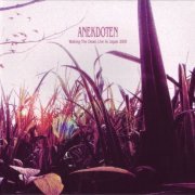 Anekdoten - Waking The Dead: Live In Japan (2005) CD-Rip
