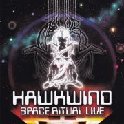 Hawkwind - Space Ritual: Live (2015)