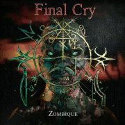 Final Cry - Zombique (2018/2021)