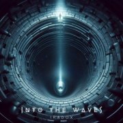 Iradox - Into The Waves (2024)