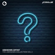 Unknown Artist - The Unknown Collection Vol 3 (2023)