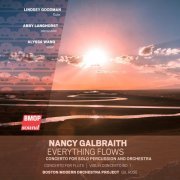 Boston Modern Orchestra Project, Gil Rose - Nancy Galbraith: Everything Flows - Concerto for Solo Percussion and Orchestra (2024) [Hi-Res]