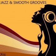 VA - Jazz & Smooth Grooves, Vol 2 (2023)