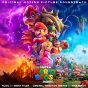 Brian Tyler - The Super Mario Bros. Movie (Original Motion Picture Soundtrack) (2023) [Hi-Res]