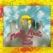 The Third Ear Band - Magic Music (1998)