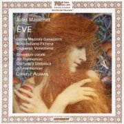 Daniele Agiman - Massenet: Eve (2013)