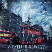 Weather Report - Live in London (2020) CD-Rip