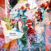 Phillip Golub - Abiding Memory (2024) [Hi-Res]