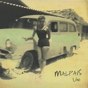 Malpais - Uno (2003)