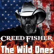 Creed Fisher - The Wild Ones (2020)