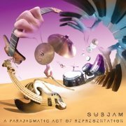 Subjam - A Paradigmatic Act of Representation (2019)