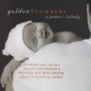 Various - Golden Slumbers: A Father's Lullaby (2002)