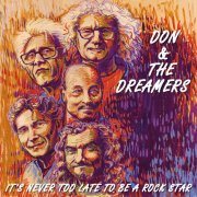 Don & The Dreamers - It's Never Too Late to Be a Rock Star (2023) Hi Res
