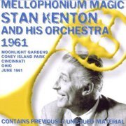 Stan Kenton And His Orchestra - Mellophonium Magic (1989)