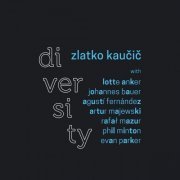 Zlatko Kaučič - Diversity (2018)