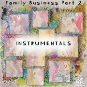 Jazz Mafia - Family Business, Pt. 2 (Instrumental) (2022)