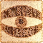 The Bevis Frond - Superseeder (1995)