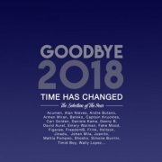 VA - Goodbye 2018 - The Selection of the Year (2018)