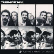 Therapie TAXI - Rupture 2 merde EP (2021) [Hi-Res]