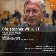 Richard Watkins, Royal Scottish National Orchestra, John Andrews - Barton & Wright: Orchestral Works (2022) [Hi-Res]