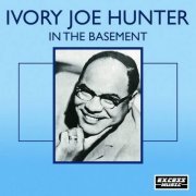 Ivory Joe Hunter - In The Basement (2020)
