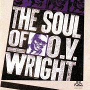 O.V. Wright - The Soul Of O.V. Wright (1992)