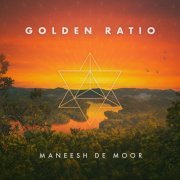 Maneesh de Moor - Golden Ratio Healing Resonance (2020)