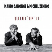 Mario Canonge & Michel Zenino - Quint'up II (2023) [Hi-Res]