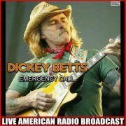 Dickey Betts - Emergency Call (Live) (2021)