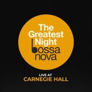 VA - The Greatest Night Bossa Nova (Ao Vivo) (2024) Hi-Res