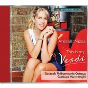 Amarilli Nizza - This Is My Verdi (2015)