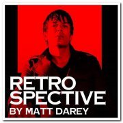 Matt Darey - Retrospective (25 Years Of Matt Darey) (2019)