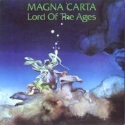 Magna Carta - Lord Of The Ages (2007)