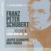 Riko Fukuda - Schubert: Lieder, Vol. 6: Lieder, Op. 68-86 (2023)