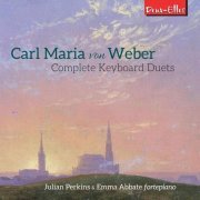 Julian Perkins - Weber: Complete Keyboard Duets (2020)