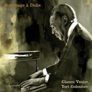 Glauco Venier, Yuri Goloubev - Hommage A Duke (2007)