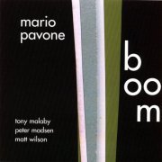 Mario Pavone - Boom (2004)
