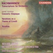 Detroit Symphony Orchestra, Neeme Järvi - Rachmaninov: Transcriptions for Orchestra (1994) CD-Rip